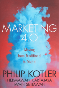 Marketing 4.0 Moving from Traditional to Digital Marketing 4.0 Moving from Traditional to Digital